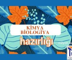 Kimya və biologiya hazırlığı
